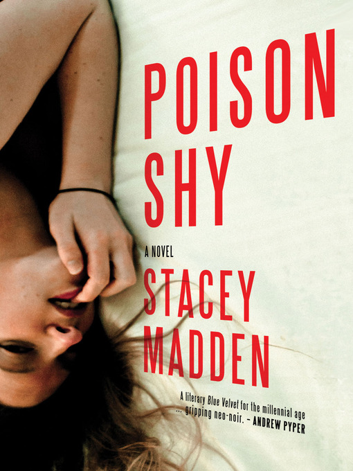Title details for Poison Shy by Stacey Madden - Available